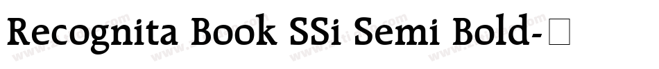 Recognita Book SSi Semi Bold字体转换